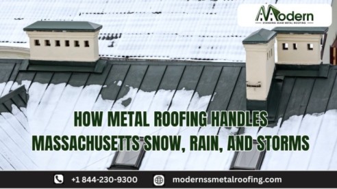 How Metal Roofing Handles Massachusetts Snow, Rain, and Storms